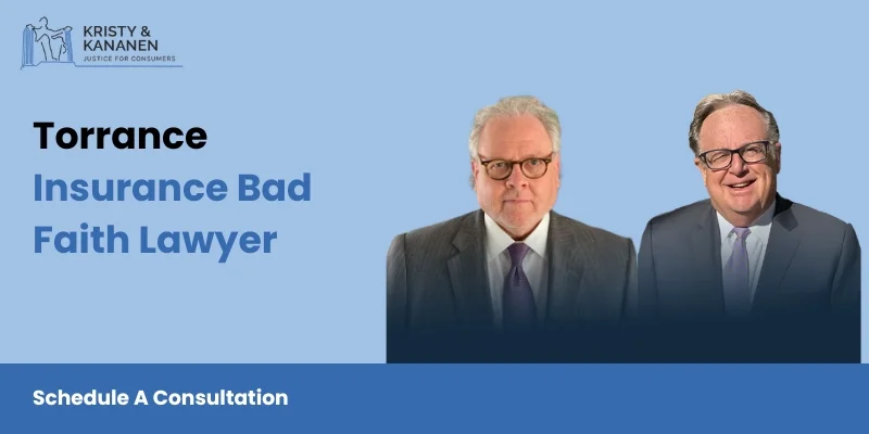 best torrance insurance bad faith lawyer
