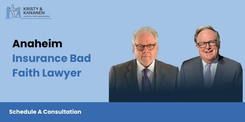 best anaheim insurance bad faith lawyer