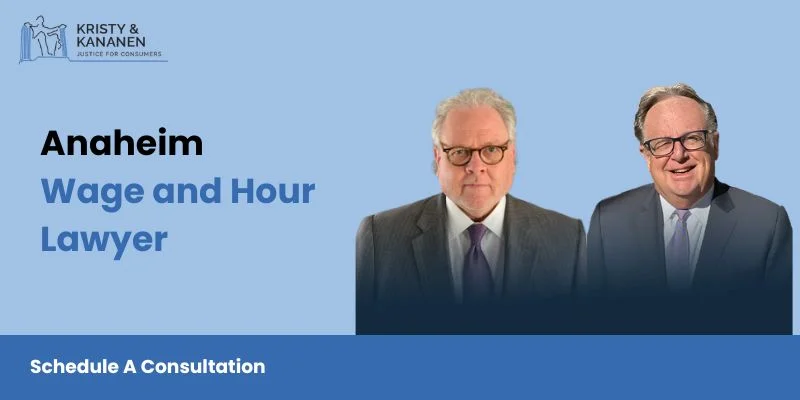 best anaheim wage and hour lawyer